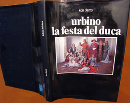 Urbino La Festa Del Duca Autografato Come Nuovo Ken Damy Umbria Costumi D&#39;epoca - £20.21 GBP