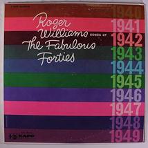 songs of the fabulous forties [Vinyl] ROGER WILLIAMS - £14.24 GBP