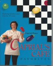 Caprial&#39;s Cafe Favorites by Caprial Pence 1994  Oregon Home Chef Recipes HC DJ++ - £9.37 GBP