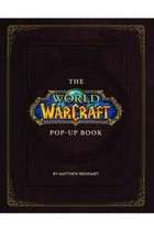The World of Warcraft Pop-Up Book by Matthew Reinhart (2019, Hardcover) - £23.67 GBP