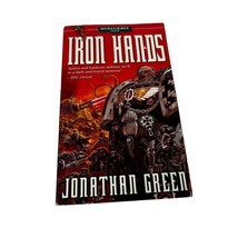 Warhammer 40K Iron Hands by Jonathan Green The Black Library 40,000 - $31.95