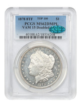 1878 8TF $1 PCGS/CAC MS62DMPL (VAM-15, Doubled Liberty) - $1,909.69