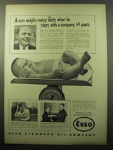1950 Esso Oil Ad - A man weighs many facts when he stays with a company 14 years - $18.49