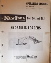New Idea Operators Manual for 501 and 503 Hydraulic Loaders - $16.83