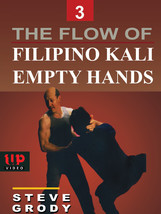 Flow of Filipino Kali Empty Hands #3 martial arts DVD Steve Grody escrima arnis - £17.58 GBP