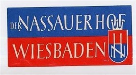 Der Nassauer Hof Luggage Label Wiesbaden Germany - £7.00 GBP