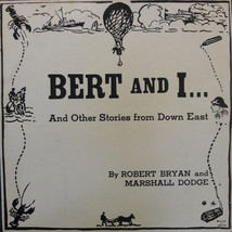 Bert And I... And Other Stories From Down East [Vinyl] - £25.06 GBP