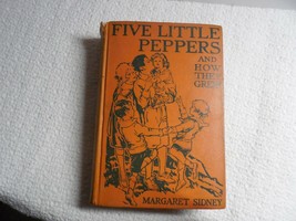 Five Little Peppers and How They Grew by Margaret Sidney, 1909 - B - £9.87 GBP