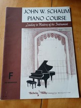 John W. Schaum Piano Course: F -- The Brown Book Schaum, John W. Paperback Used - £23.16 GBP