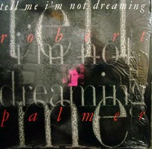Robert Palmer-Tell Me I&#39;m Not Dreaming-LP-1989-NM/NM  12&quot; Single - £8.03 GBP