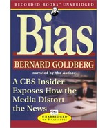 Bias: A CBS Insider Exposes How the Media Distorts the News [Audio Casse... - £19.62 GBP