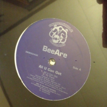 BeeAre All U Can Get NEW 12&quot; Single - $0.98