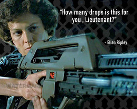 Aliens Ellen Ripley Movie Quote How Many Drops Photo 8X10 Sulaco - £6.36 GBP