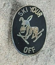 SKI YOUR A$$ OFF Donkey Resorts Ski Sport Funny Vintage Souvenir Lapel Hat Pin - £7.20 GBP