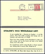 1952 US Postal Card - J &amp; H Stolow (Stamps), New York, NY to Chicago, IL &quot;2&quot; U3 - $2.96