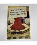 1934 Now Jell-o Tastes Twice As Good Booklet Recipes Advertisement Vintage - $27.75
