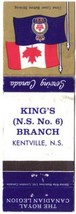 Nova Scotia Matchbook Cover Kentville Royal Canadian Legion Kings Branch... - £0.76 GBP