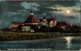 Vtg Postcard Hotel del Coronado at night, Coronado Callifornia, Moonlight - £7.68 GBP