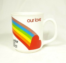 1980 Our Love Is Better Then Gold Rainbow Heart Enesco Coffee Cup Mug - £13.80 GBP