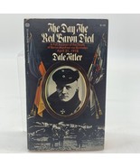 THE DAY THE RED BARON DIED Paperback First Printing DALE TITLER Vintage ... - £7.41 GBP