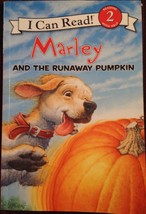 Childrens Book Marley and The Runaway Pumpkin I Can Read 2 John Grogan - £1.94 GBP