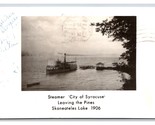 RPPC 1906 Steamer City of Syracuse Skaneatales Lake NY 1976 Postcard W15 - $3.02