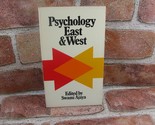 Psychotherapy East and West by Swami Ajaya 1978, Trade Paperback - $12.19