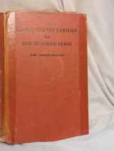 Blanco TX County Families for 100 Years by John Moursund - £20.47 GBP