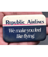 VTG Republic Airlines - We Make You Feel Like Flying Advertising Pin 2.7... - £9.63 GBP