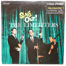 The Limeliters – Sing Out!  - RCA Victor – LSP-244512 - 1963 12&quot; Vinyl LP - £10.07 GBP