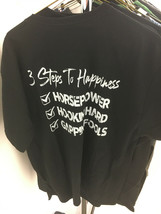 3 Steps To Happiness Mens T Shirt Black Horsepower Hookin Hard Gapping Fools New - $24.99