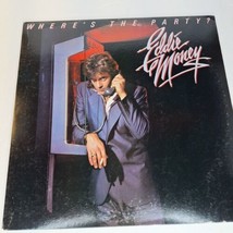 Eddie Money Where&#39;s The Party 1983 LP Vinyl Record Album Columbia #FC-38862 VG+ - £7.88 GBP