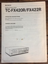 Sony Stereo Cassette TC-FX420R FX422R Operating Instruction Manual Original - $12.86