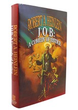 Robert A. Heinlein JOB A Comedy of Justice 1st Edition 1st Printing - £106.25 GBP