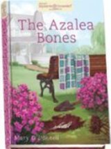 The Azalea Bones [Hardcover] Mary M. O&#39;donnell - £6.22 GBP