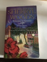 Welcome to Serenity by Woods, Sherryl Paperback - £2.45 GBP