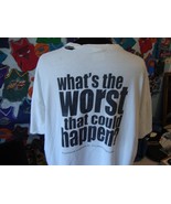 Vtg What&#39;s The Worst Thing That Could Happen Movie Promo Interscope T-sh... - £155.80 GBP