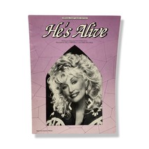 He’s Alive Sheet Music 1977 - Don Francisco, Dolly Parton VGUC Collectible - £4.53 GBP
