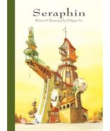 Seraphin [Hardcover] Fix, Philippe and Nicholson-Smith, Donald - $17.27 CAD