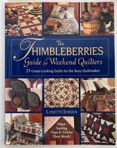 The Thimbleberries Guide for Weekend Quilters: 25 Great-Looking Quilts -L Jensen - £11.99 GBP