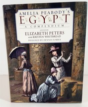Amelia Peabody&#39;s Egypt A Compendium Edited by Elizabeth Peters Hardcover - £14.79 GBP