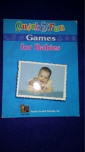 Quick and Fun Games for Babies by Katie Eyles 1999 - £10.22 GBP
