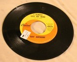 Ray Anthony 45 Record Trouble In Mind - I Almost Lost My Mind Capitol Re... - $2.97