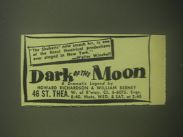 1945 Dark of the Moon Play Advertisement - The Shuberts&#39; new smash hit - £14.62 GBP