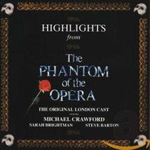 Highlights From The Phantom Of The Opera: The Original London Cast Recording (19 - £9.17 GBP