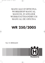 HUSQVARNA WR 250 2005 REPAIR WORKSHOP SERVICE MANUAL REPRINTED COMB BOUND - $74.99