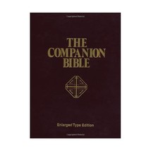 The Companion Bible: Enlarged Bullinger, Ethelbert W. - £73.44 GBP