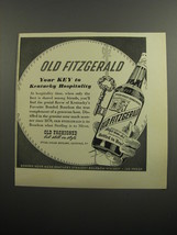 1951 Old Fitzgerald Bourbon Ad - Old Fitzgerald Your Key to Kentucky Hospitality - £13.89 GBP