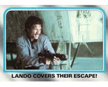 1980 Topps Star Wars #221 Lando Covers Their Escape! Lando Calrissian - $0.89