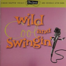 Ultra-Lounge Vol. 5: Wild Cool and Swingin&#39; - Various Artists(CD 1996) Near MINT - £7.16 GBP